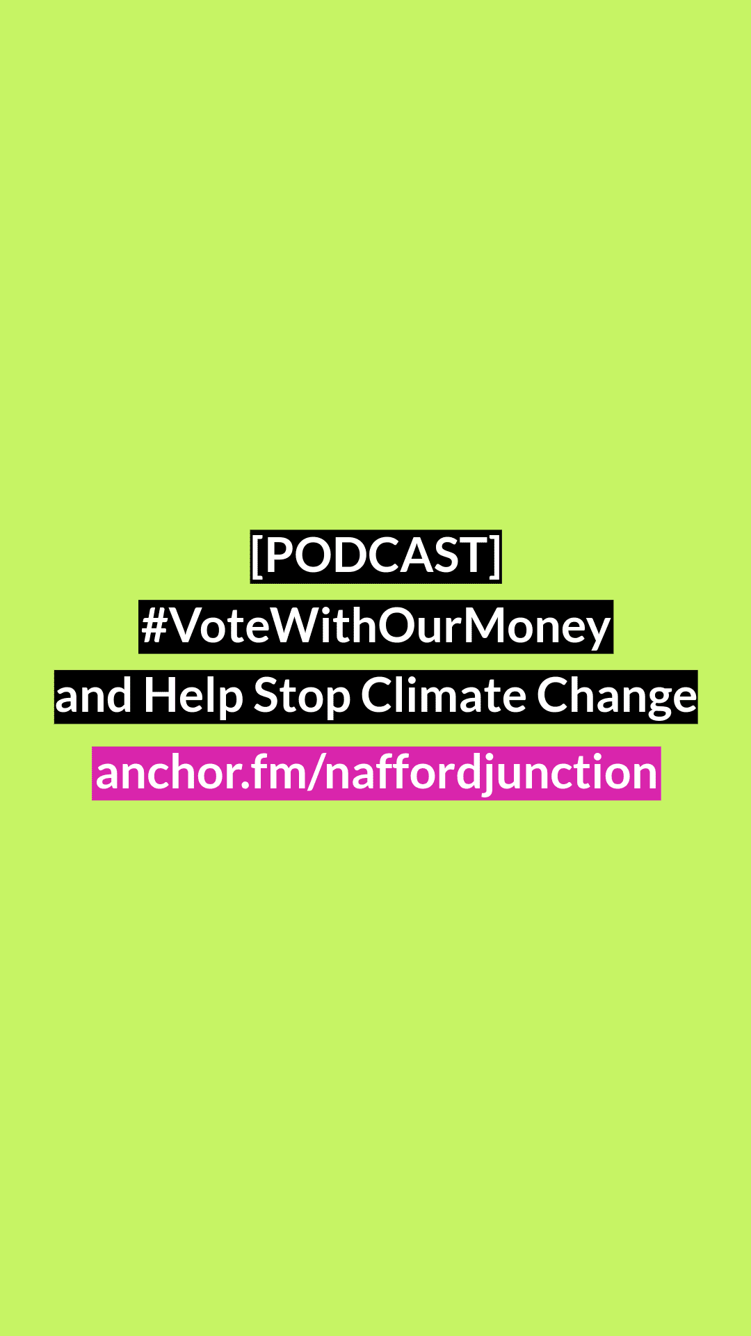 podcast-episode-votewithourmoney-and-help-stop-climate-change