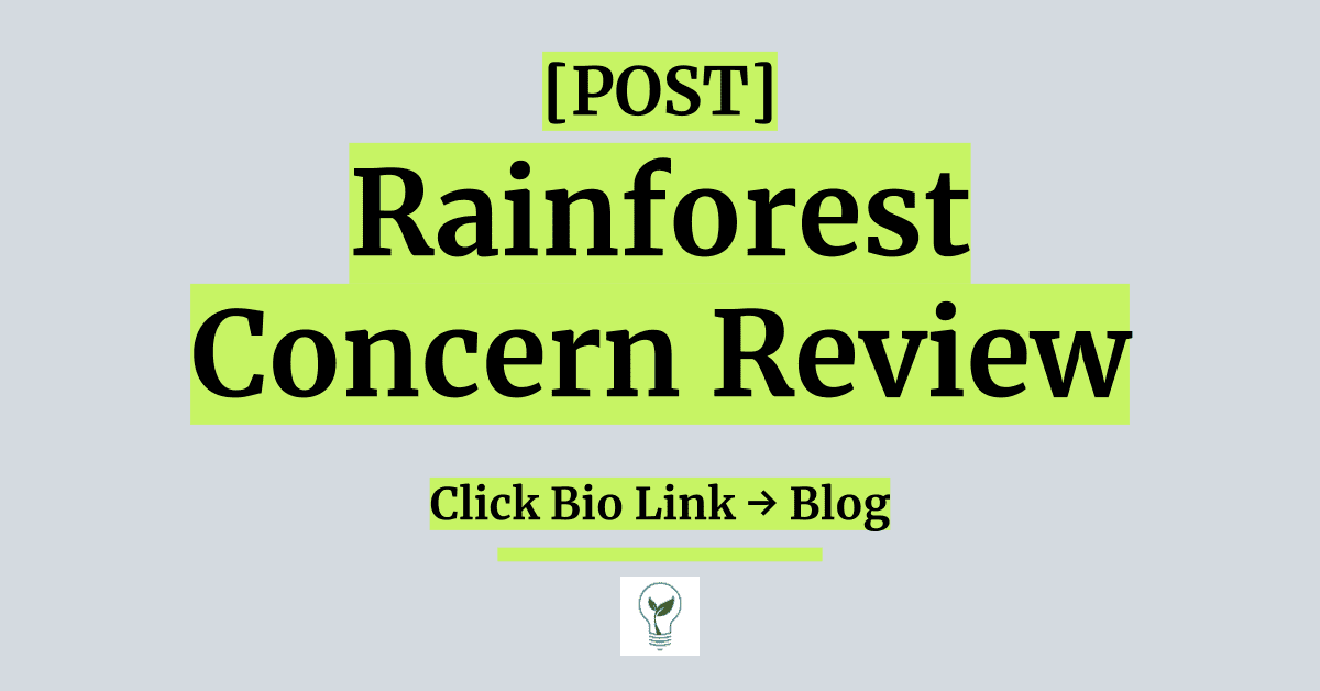 Rainforest Concern Review - #NaffordJunction