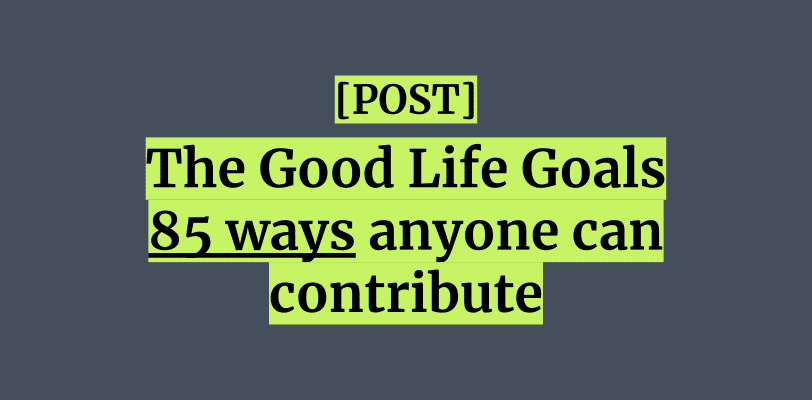 the-good-life-goals-review-naffordjunction